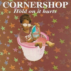 Hold On It Hurts, album by Cornershop 1993